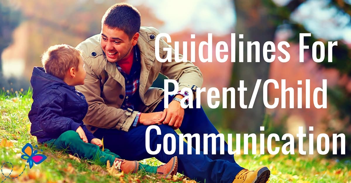 Guidelines for Parent-Child Communication