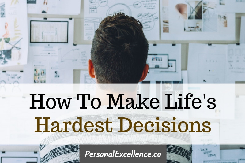 How to Make Hard Decisions